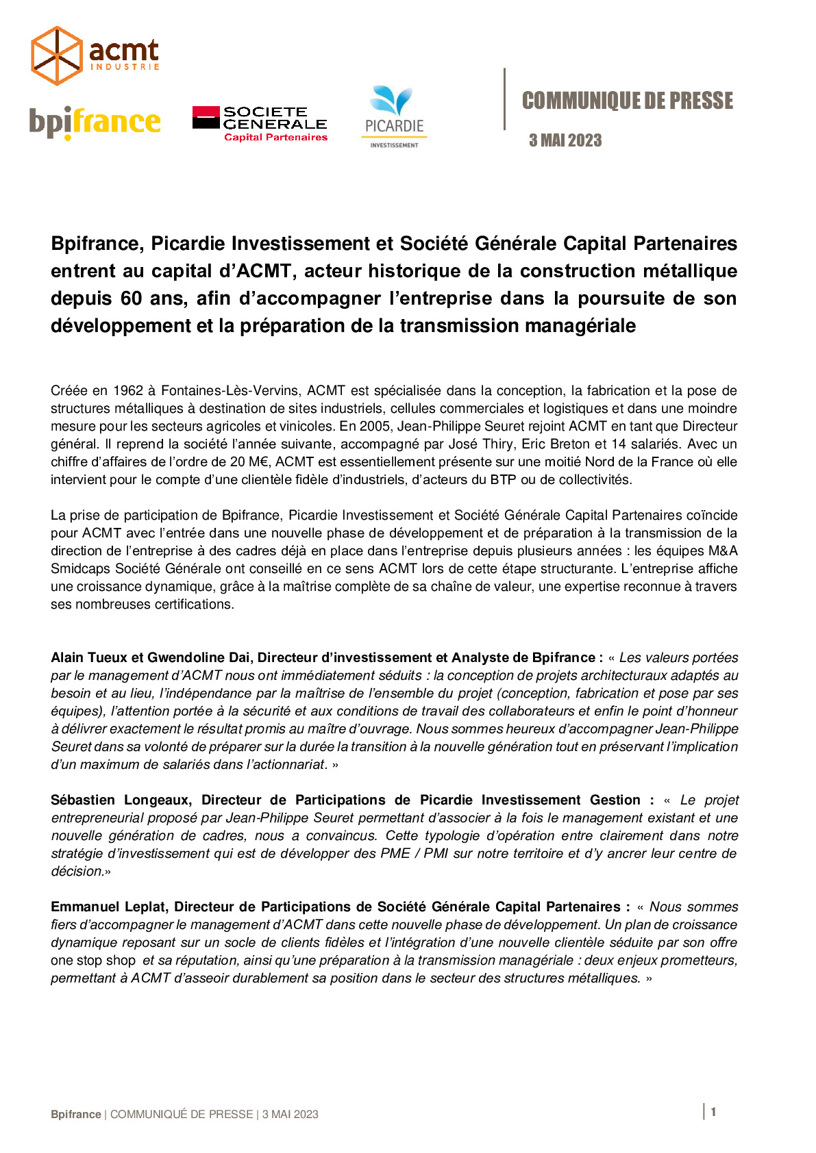 2023 05 03 CP Bpifrance, Picardie Investissement et Société Générale Capital Partenaires entrent au capital d’ACMT, acteur historique de la construction métallique depuis 60 ans, afin d’accompagner l’entrepri-pdf