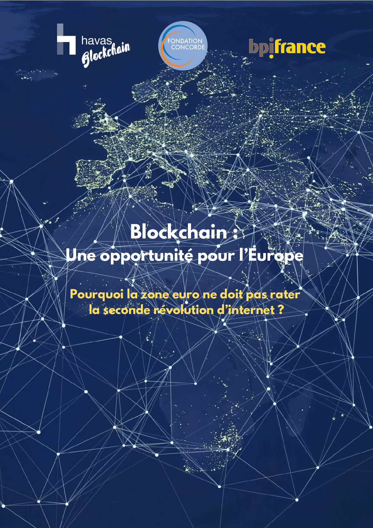 Rapport Bpifrance Fondation Concorde et Havas Blockchain – La Blockchain une opportunite pour lEurope-compresse-pdf