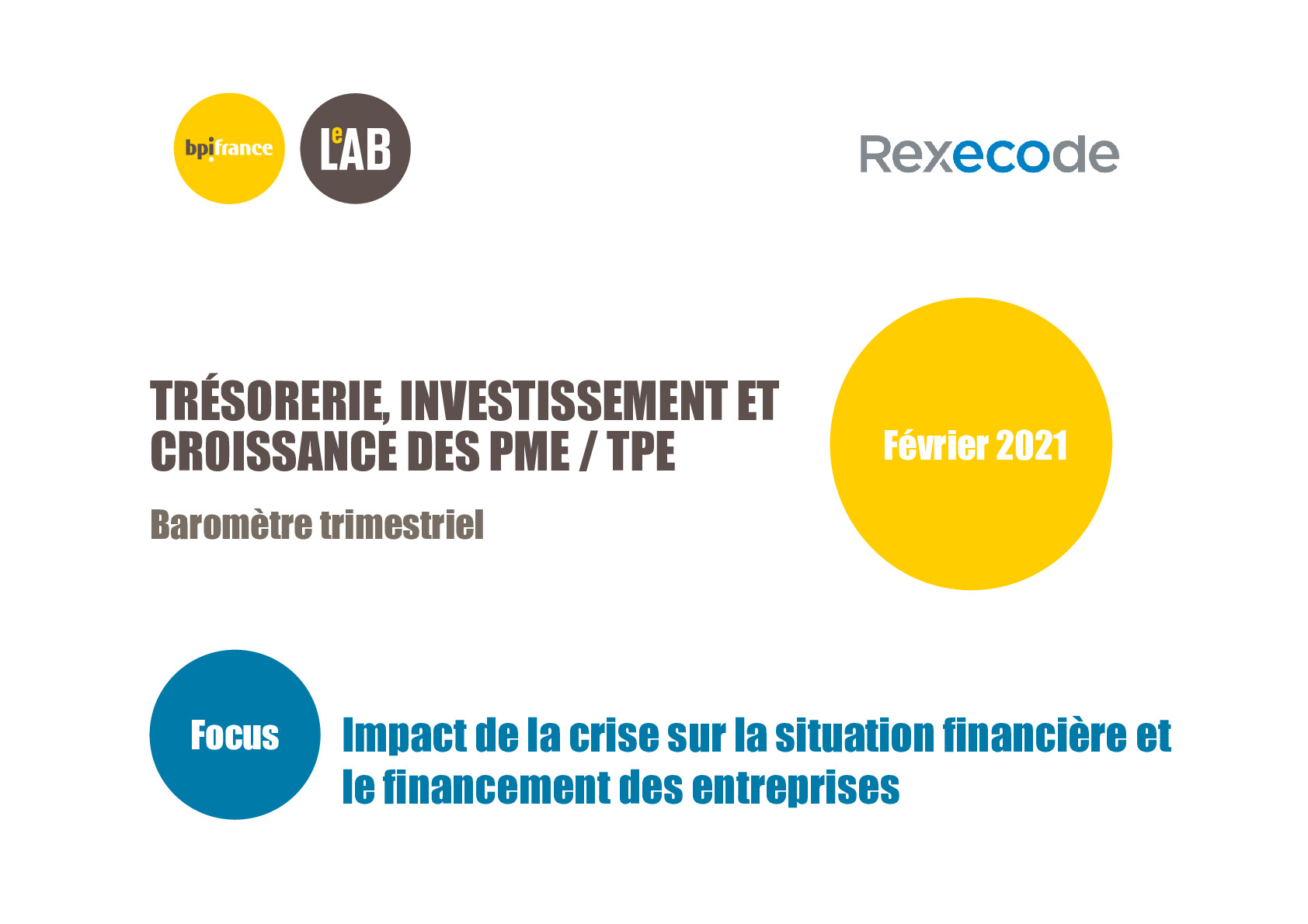 2021 02 25 – Barometre T1 Bpifrance – Rexecode – Focus sante financiere TPE-PME-pdf