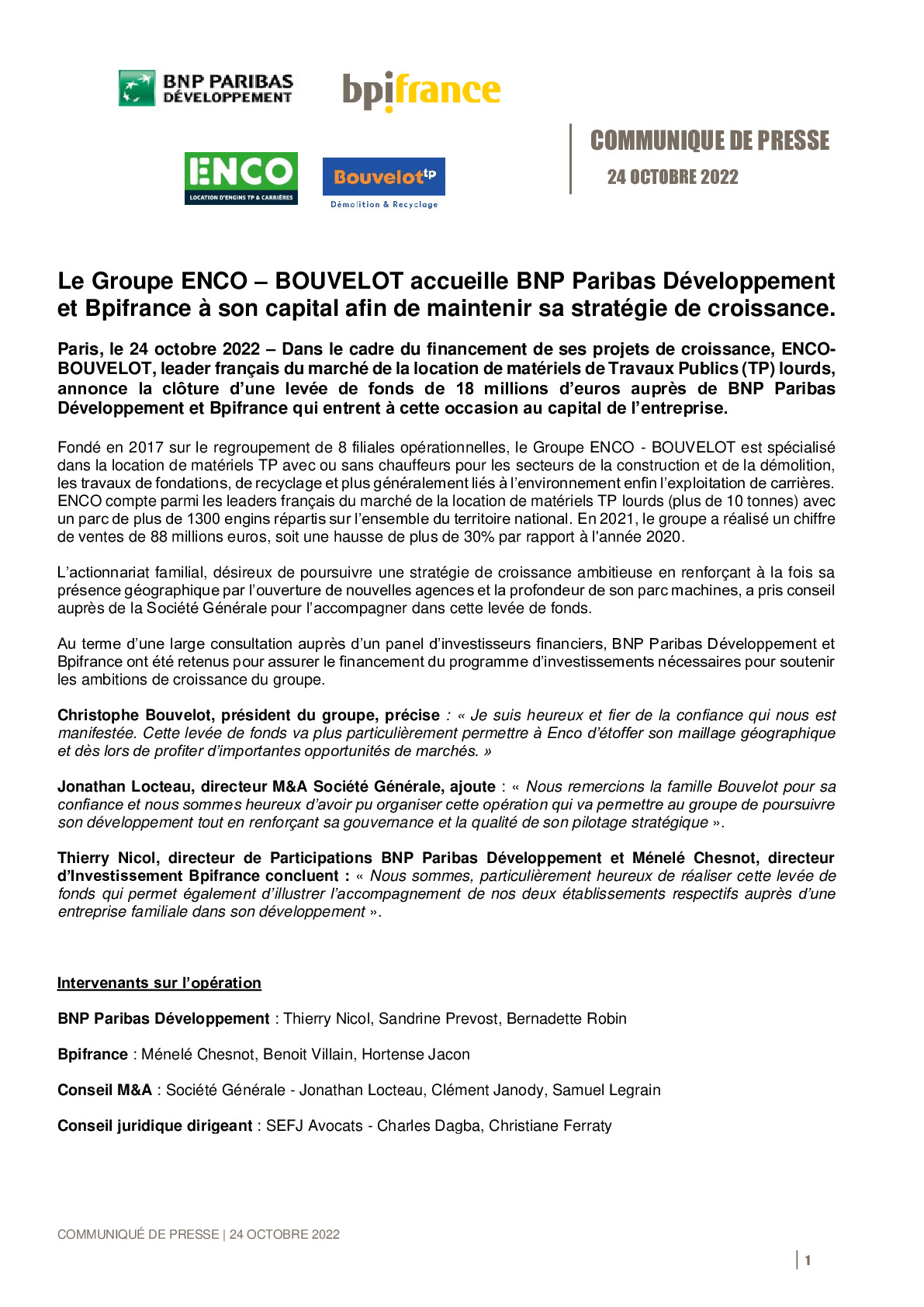2022 10 24 – Le Groupe ENCO  BOUVELOT accueille BNP Paribas Developpement et Bpifrance a son capital afin de maintenir sa strategie de croissance-pdf