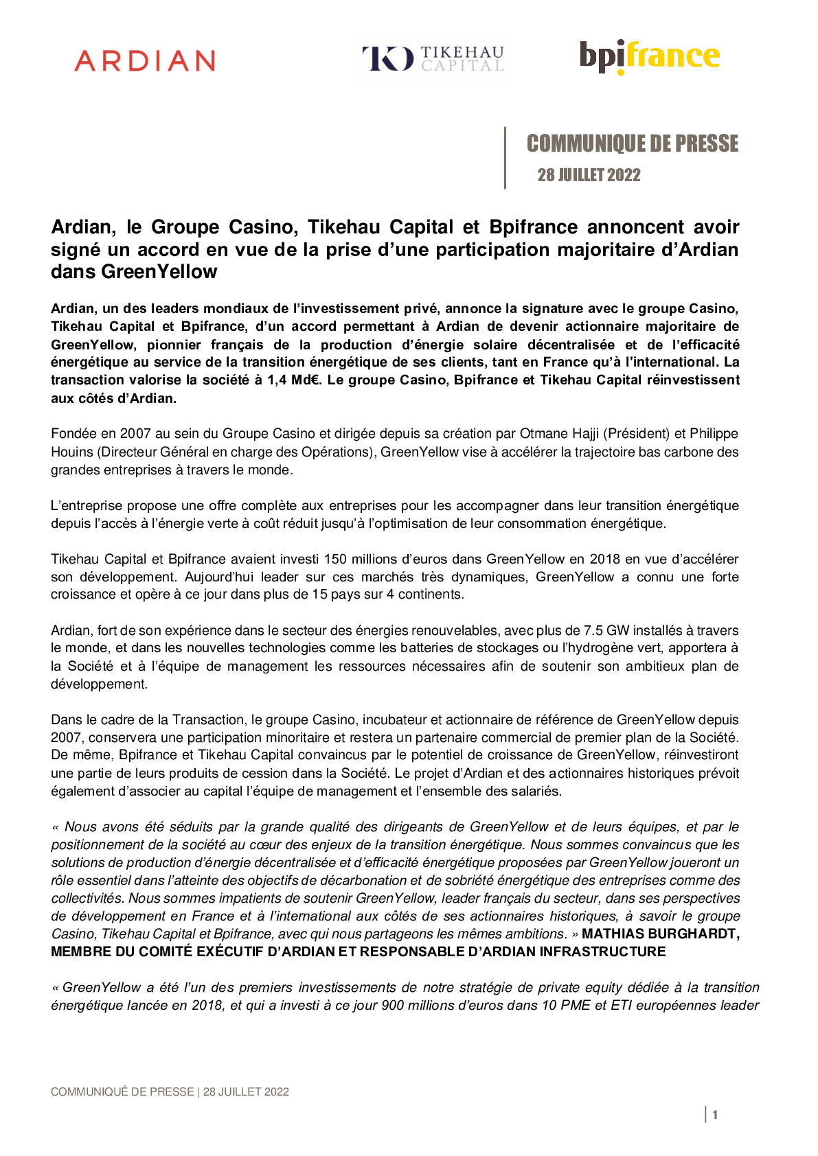 2022 28 07 – CP – Ardian le Groupe Casino Tikehau Capital et Bpifrance annoncent avoir signe un accord en vue de la prise dune participation majoritaire dArdian dans GreenYellow-pdf