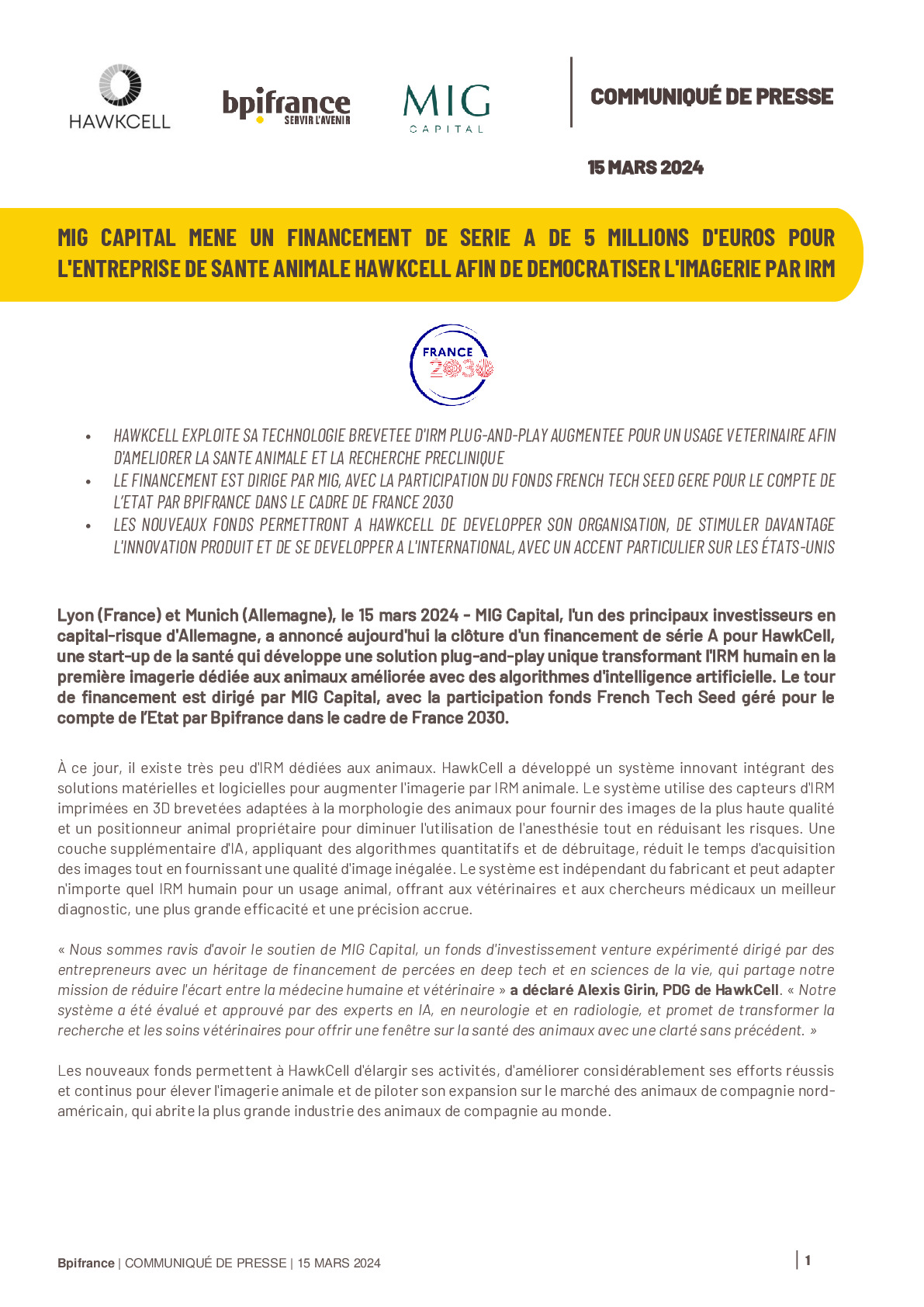 2024 03 15 – MIG Capital mène un financement de série A de 5 millions d’euros pour l’entreprise de santé animale HawkCell afin de démocratiser l’imagerie par IRM-pdf