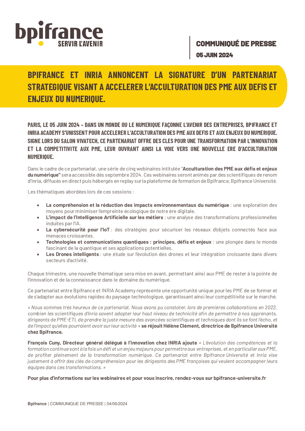 04 06 2024 – CP Bpifrance – Bpifrance et INRIA annoncent la signature d’un partenariat strtégique visant à accélérer l’acculturation des PME