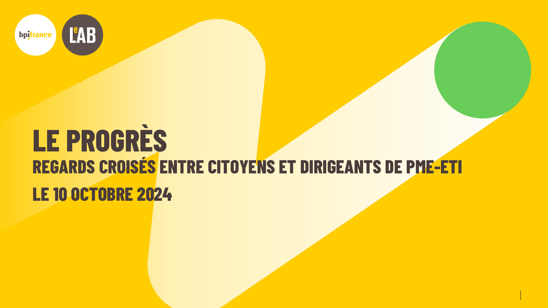 2024 10 10 – Bpifrance Le Lab – Etude Le progrès, regards croisés entre citoyens et dirigeants de PME-ETI