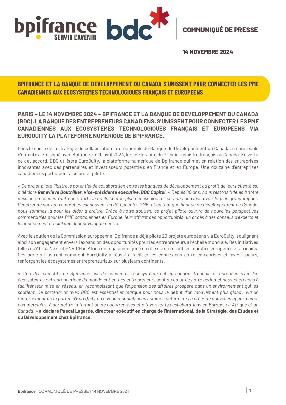 2024 11 14 – CP – BPIFRANCE ET LA BANQUE DE DEVELOPPEMENT DU CANADA S’UNISSENT POUR CONNECTER LES PME CANADIENNES AUX ECOSYSTEMES TECHNOLOGIQUES FRANÇAIS ET EUROPEENS