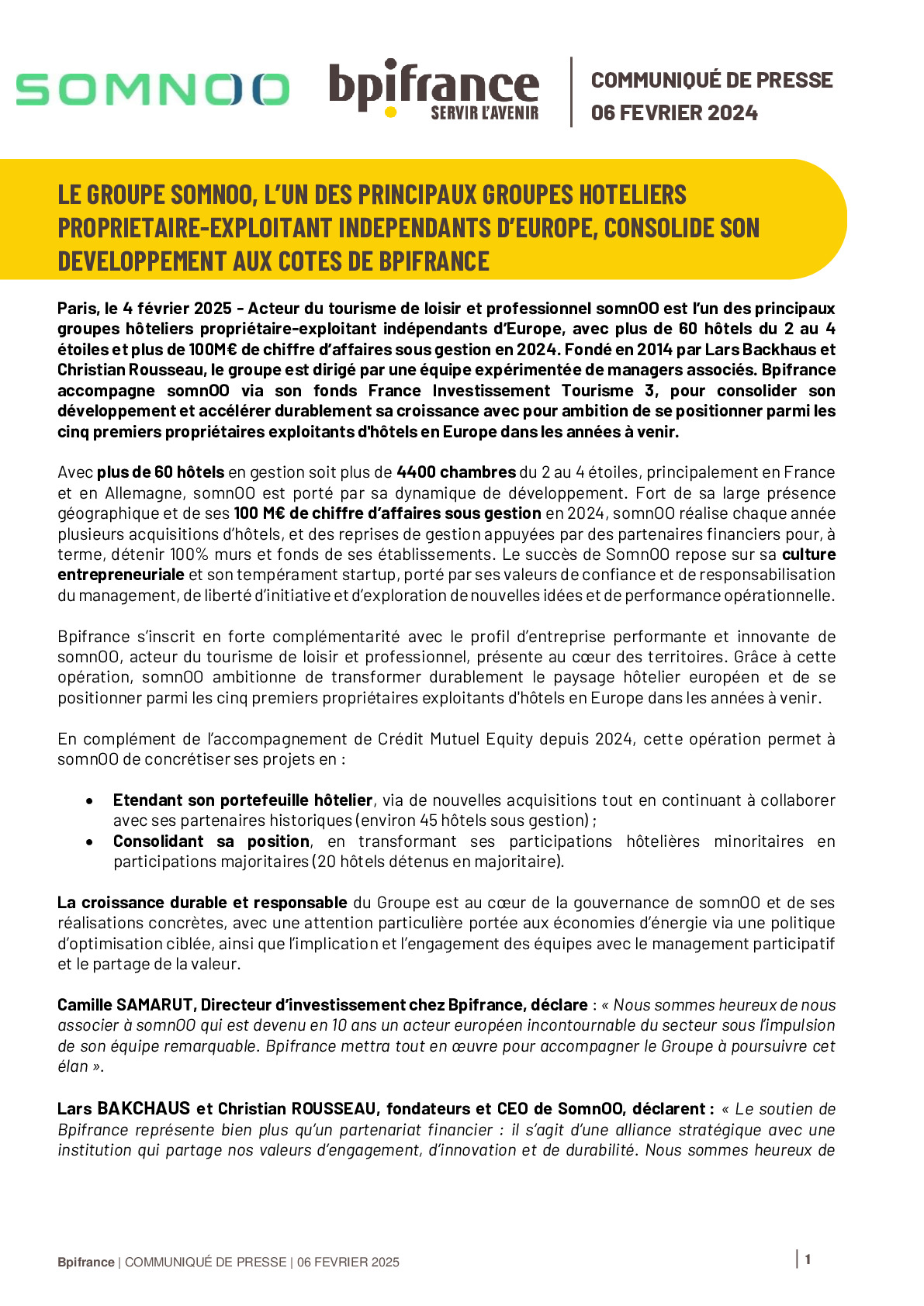 2025.02.04 – CP – Le Groupe somnOO, l’un des principaux groupes hôteliers propriétaire-exploitant indépendants d’Europe, consolide son développement aux côtés de Bpifrance