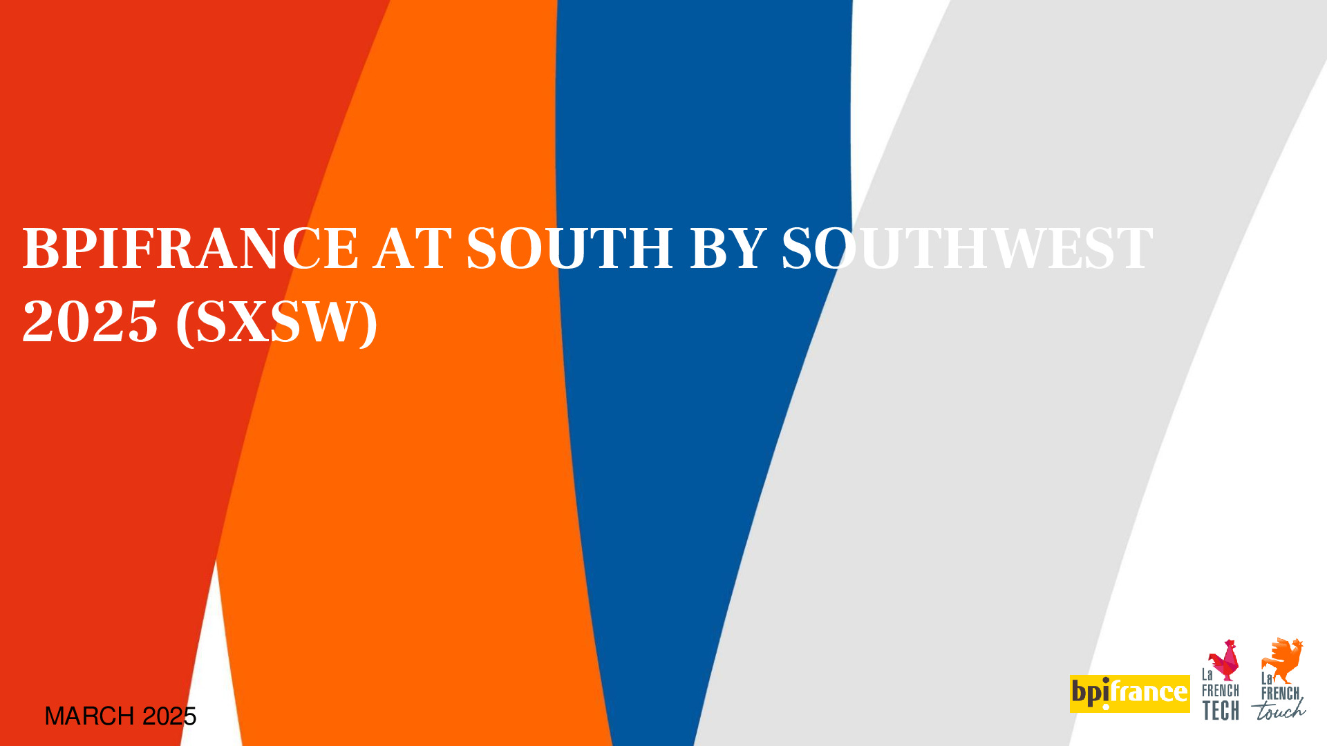 French Touch x Bpifrance x South by SouthWest 2025