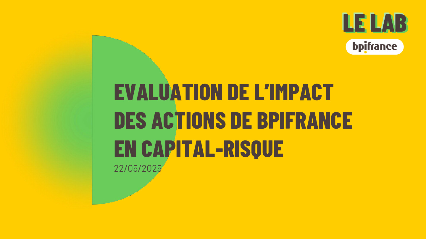 2025 05 22 – Présentation – Conférence de presse_Evaluation de l’impact des actions de Bpifrance en Capital-Risque