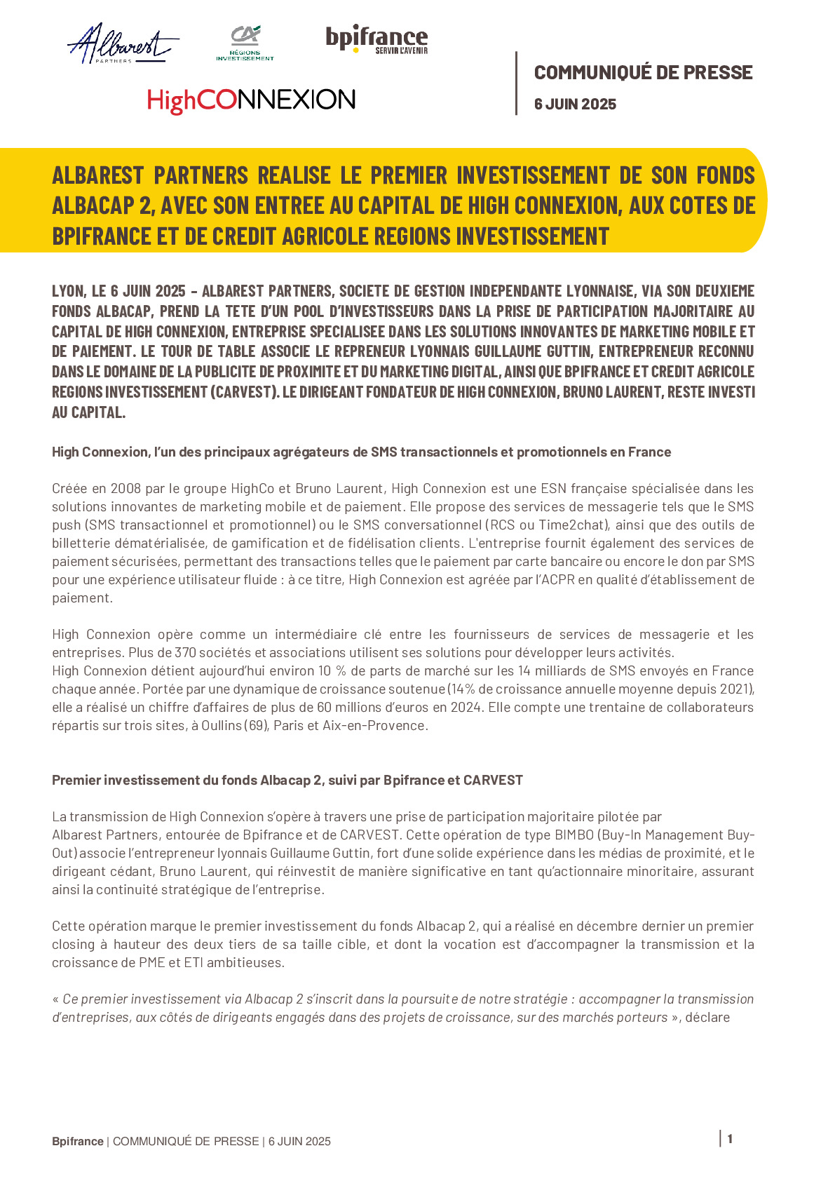 2025 06 06 – Albarest Partners réalise le premier investissement de son fonds Albacap 2, avec son entrée au capital de High Connexion, aux côtés de Bpifrance et de Crédit A
