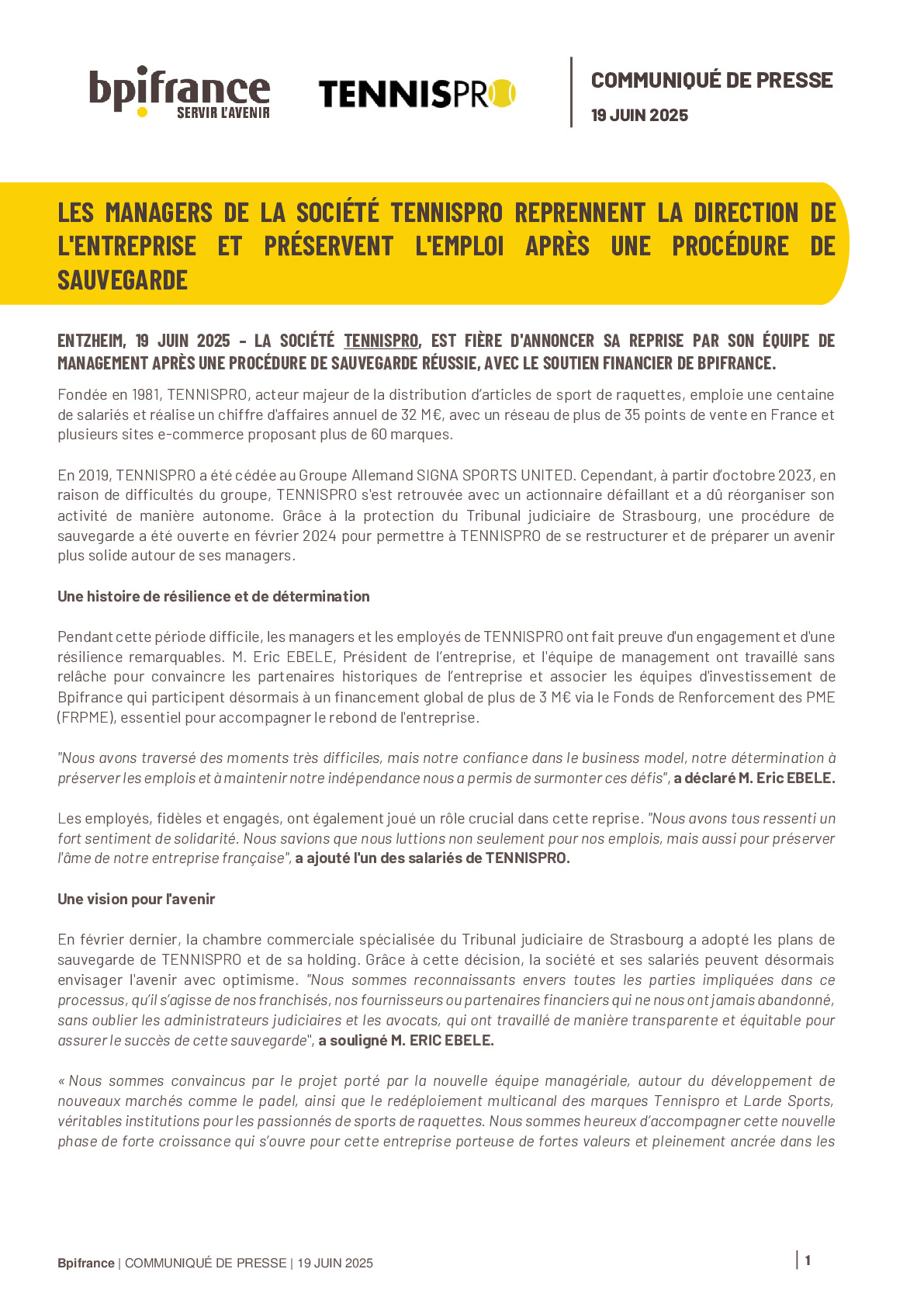 2025 06 19 – Les managers de la société TENNISPRO reprennent la direction de l’entreprise et préservent l’emploi après une procédure de sauvegarde