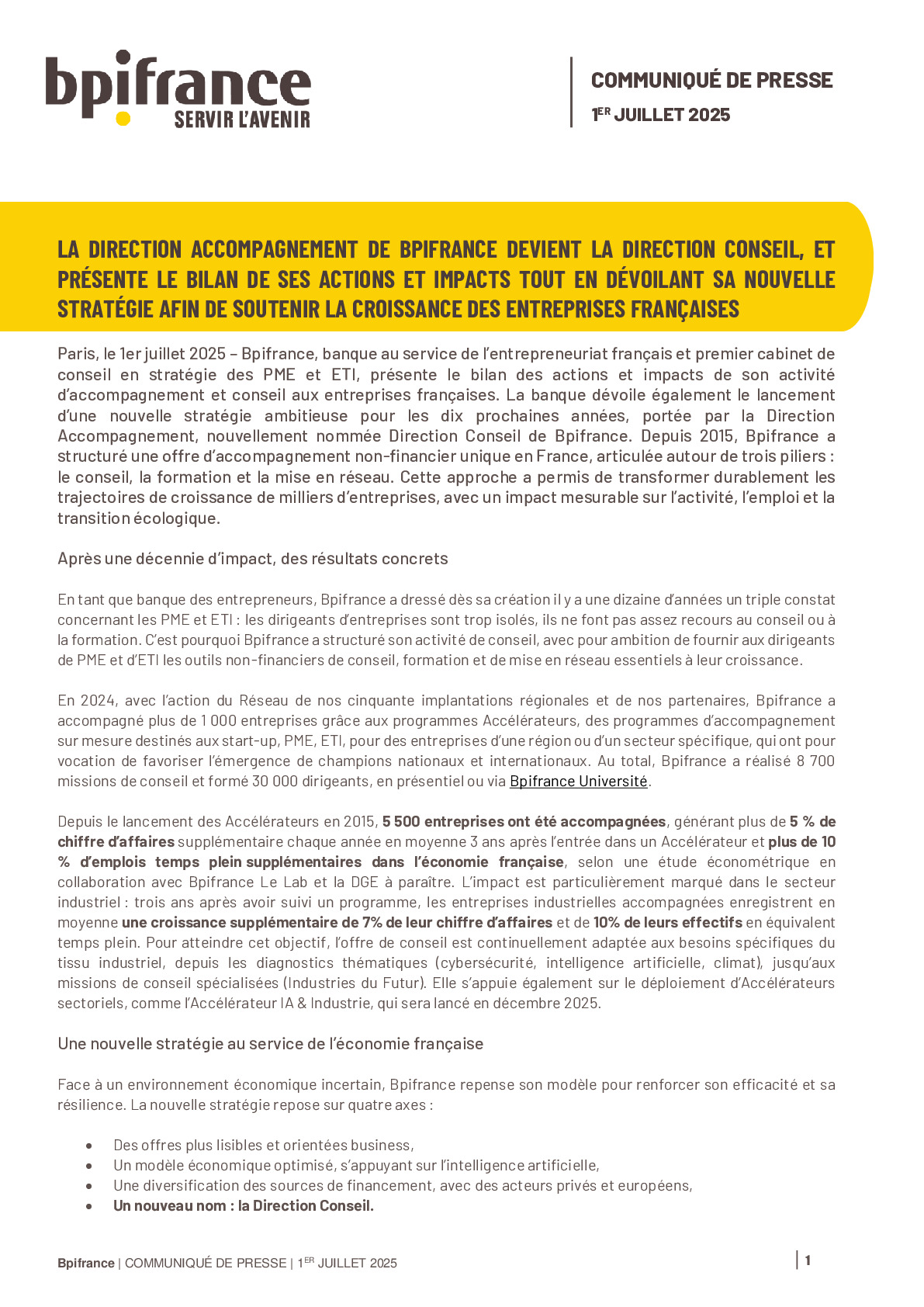 2025 07 01 – LA DIRECTION ACCOMPAGNEMENT DE BPIFRANCE DEVIENT LA DIRECTION CONSEIL, ET PRÉSENTE LE BILAN DE SES ACTIONS ET IMPACTS TOUT EN DÉVOILANT SA NOUVELLE STRATÉGIE