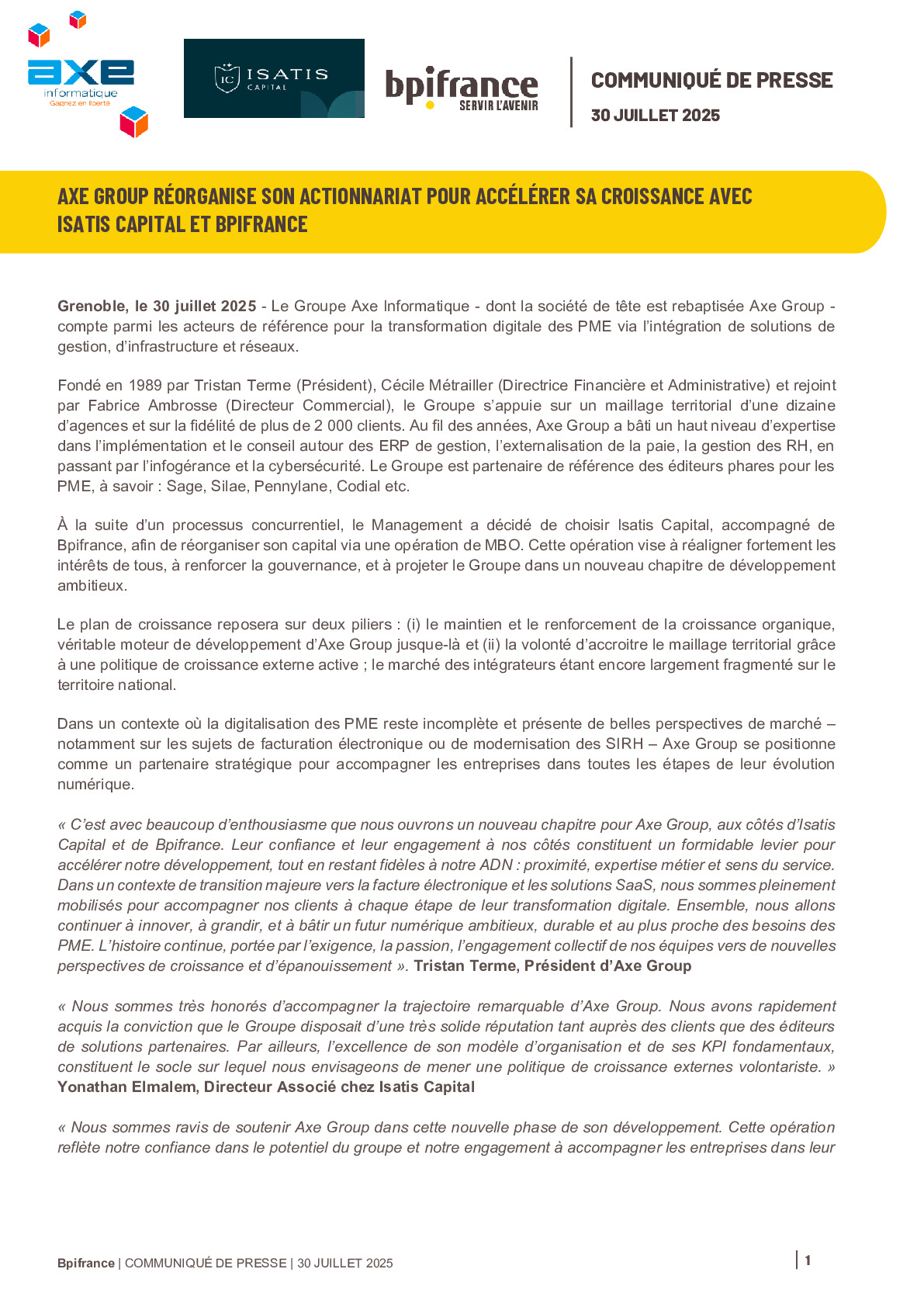2025 07 30 – CP AXE GROUP RÉORGANISE SON ACTIONNARIAT POUR ACCÉLÉRER SA CROISSANCE AVEC ISATIS CAPITAL ET BPIFRANCE