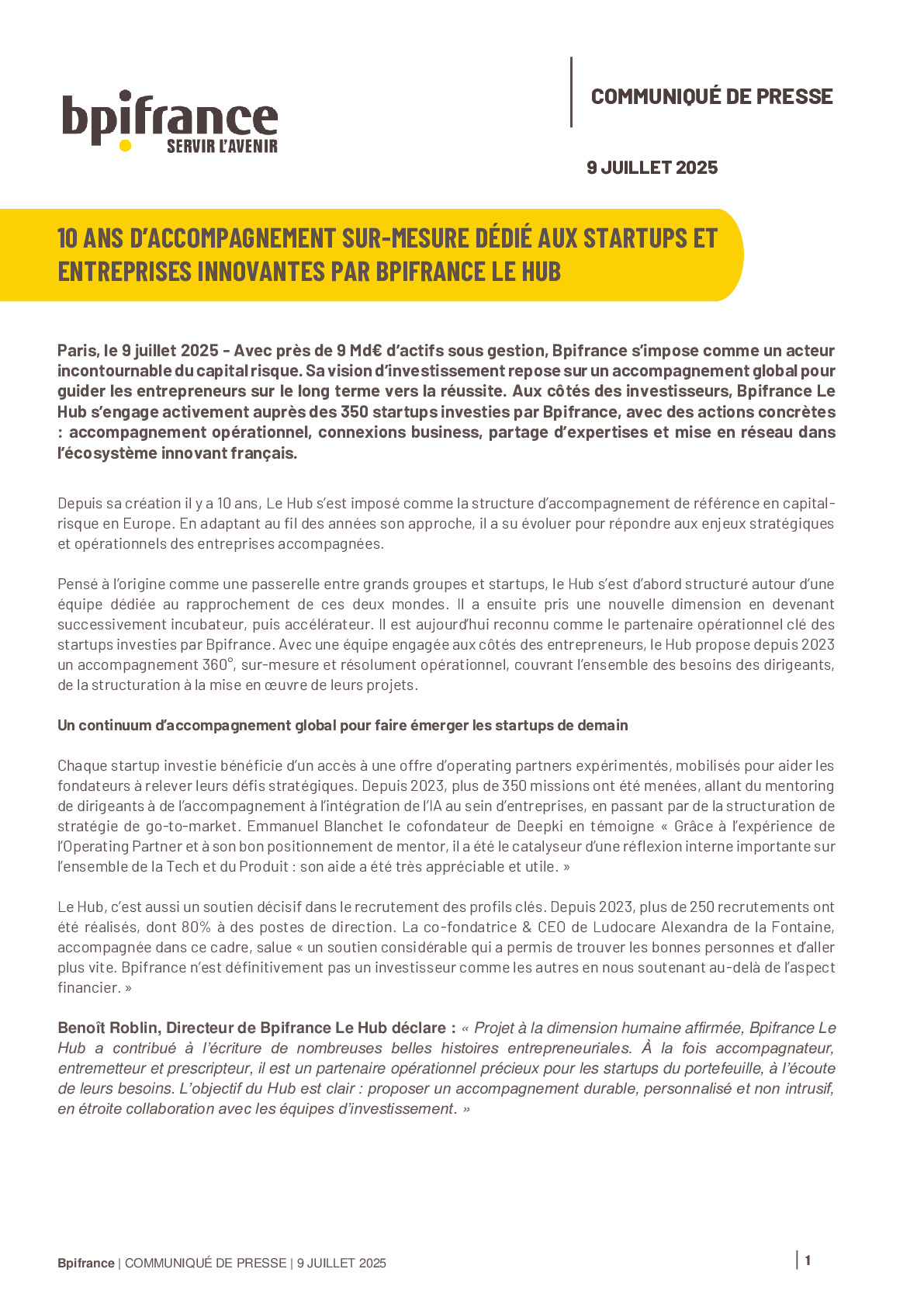2025 07 09 2025 07 09 – CP – 10 ans d’accompagnement sur-mesure dédié aux startups et entreprises innovantes par Bpifrance Le Hub