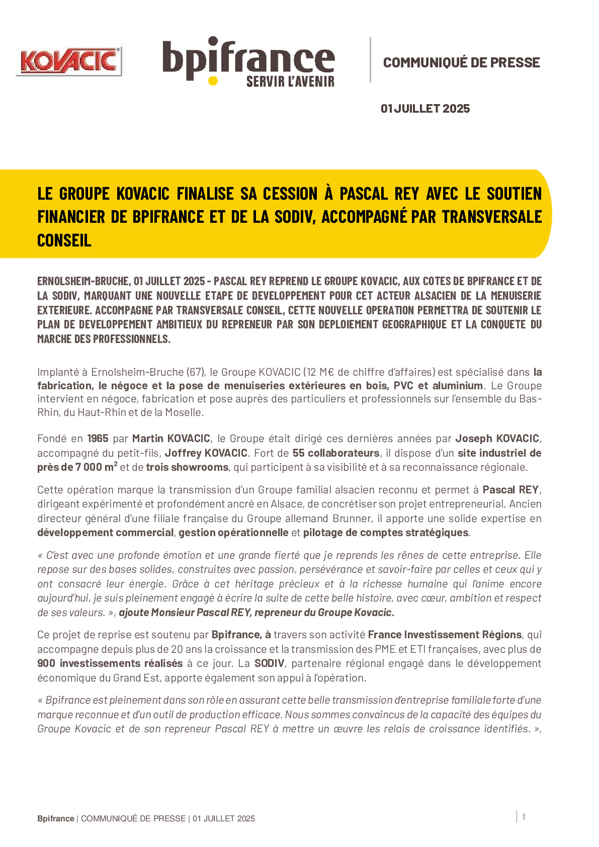 Communiqué de presse – Le Groupe KOVACIC finalise sa cession à Pascal REY avec le soutien financier de Bpifrance et de la SODIV, accompagné par Transversale Conseil