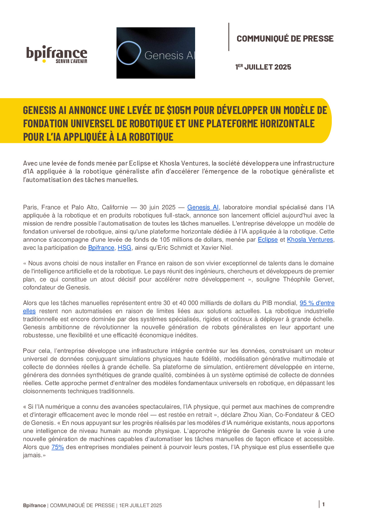 2025 07 01 CP Genesis AI annonce une levée de $105M pour développer un modèle de fondation universel de robotique et une plateforme horizontale pour l’IA appliquée à la robotique