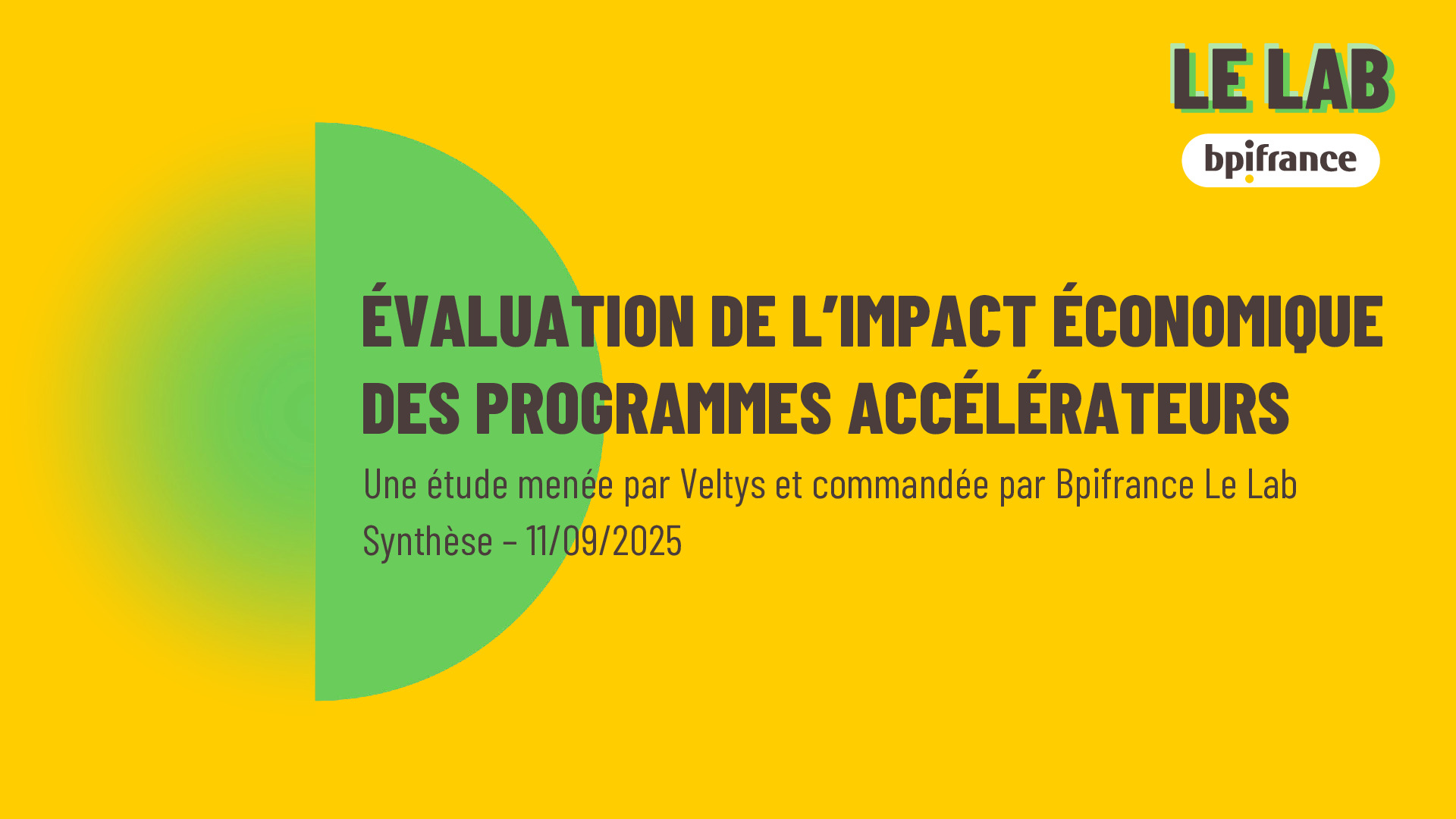 Synthèse_Bpifrance Le Lab_ Evaluation des programmes accélérateurs